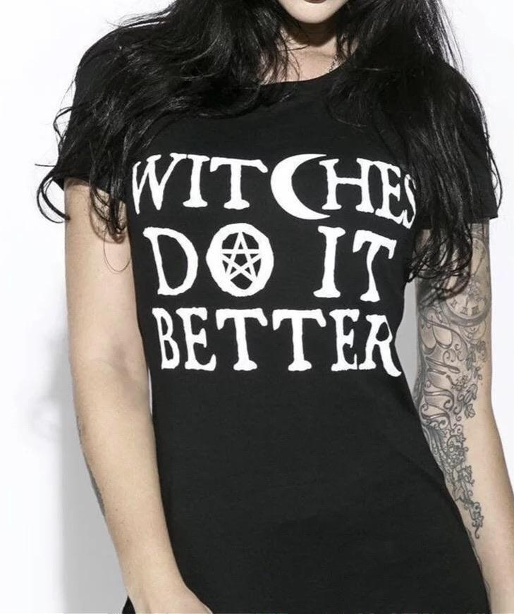 Witches Do It Better T-Shirt